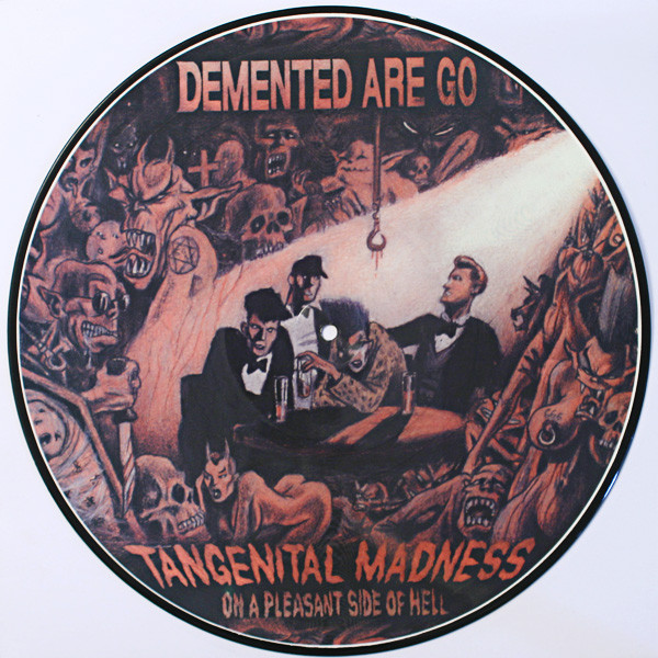Cover Demented Are Go - Tangenital Madness On A Pleasant Side Of Hell (LP, Album, Pic, RE) Schallplatten Ankauf