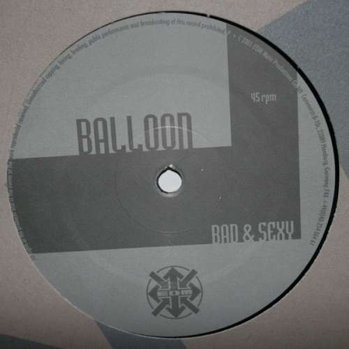 Cover Balloon - Bad & Sexy (12) Schallplatten Ankauf