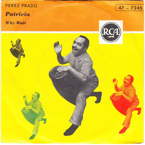 Cover Perez Prado - Patricia (7, Single) Schallplatten Ankauf