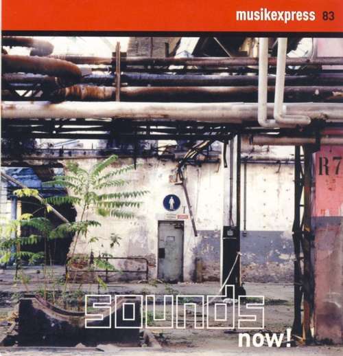 Cover Various - Musikexpress 83 - Sounds Now! (CD, Comp, Promo) Schallplatten Ankauf