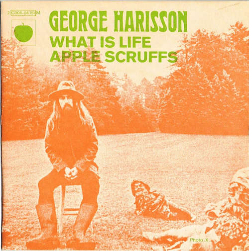 Bild George Harisson* - What Is Life / Apple Scruffs (7, Single) Schallplatten Ankauf