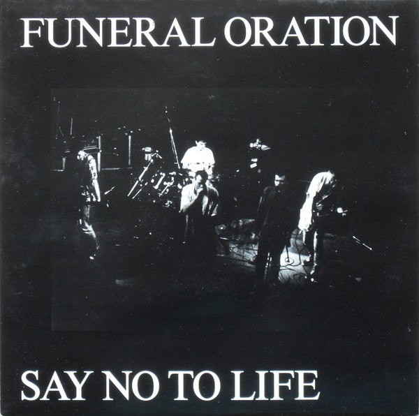 Cover Funeral Oration (2) - Say No To Life (LP, Album) Schallplatten Ankauf