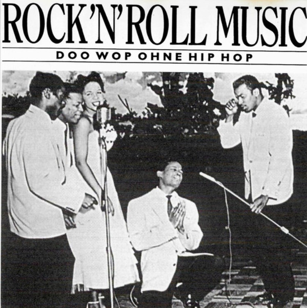 Cover Various - Rock'N'Roll Music - Doo Wop Ohne Hip Hop (CD, Comp) Schallplatten Ankauf