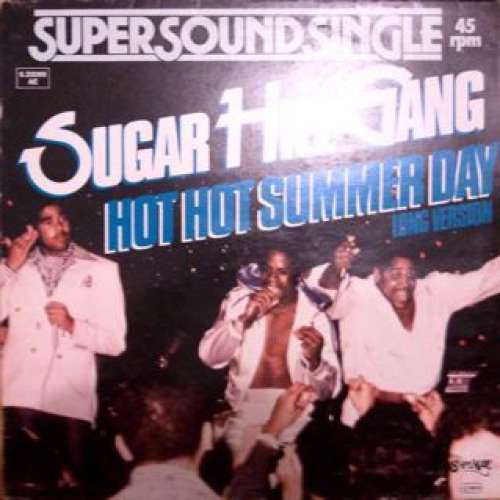 Cover Sugar Hill Gang* - Hot Hot Summer Day (Long Version) (12, Single) Schallplatten Ankauf