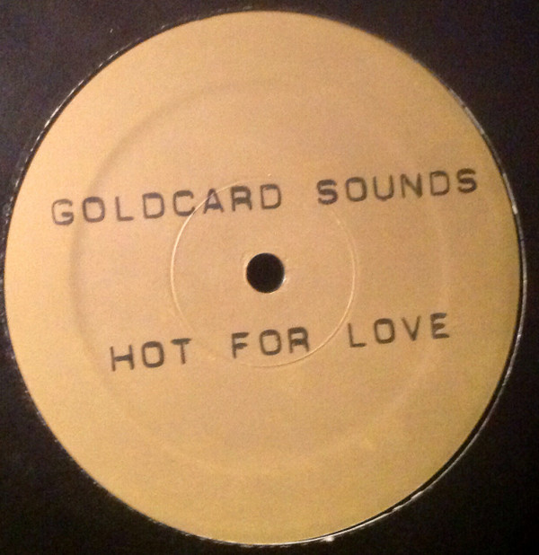 Cover KUT Presents... Goldcard Sounds - Hot For Love (12, Promo) Schallplatten Ankauf