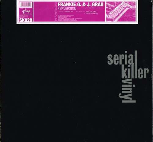Cover Frankie G* & Jordi Grau - Perversion (12) Schallplatten Ankauf
