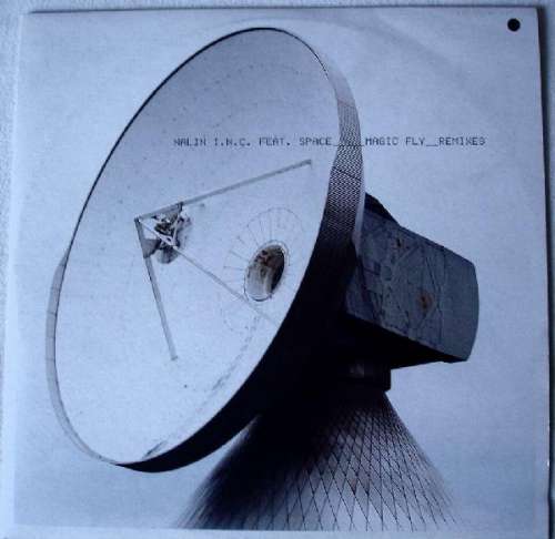 Cover Nalin I.N.C.* Feat. Space - Magic Fly (Remixes) (12) Schallplatten Ankauf