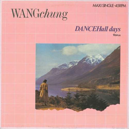 Cover Wang Chung - Dance Hall Days (Remix) (12, Maxi) Schallplatten Ankauf