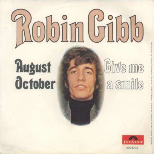 Cover Robin Gibb - August October / Give Me A Smile (7, Single, Mono) Schallplatten Ankauf