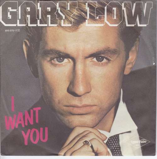 Cover Gary Low - I Want You (7, Single) Schallplatten Ankauf