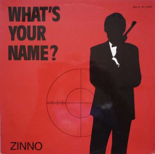 Cover Zinno - What's Your Name? (12) Schallplatten Ankauf