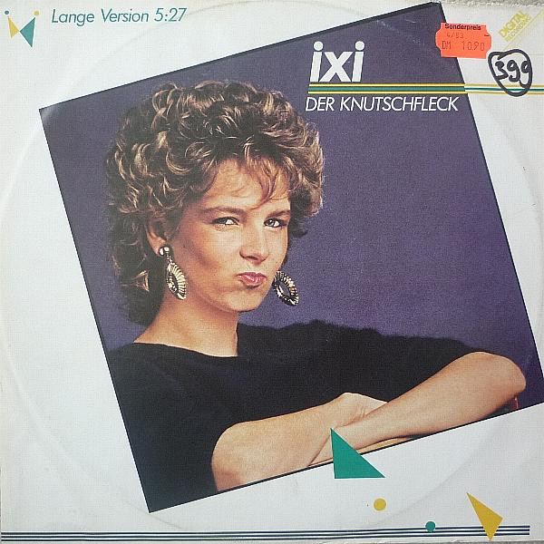 Cover Ixi - Der Knutschfleck (Lange Version) (12) Schallplatten Ankauf