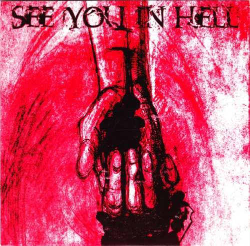Bild See You In Hell - See You In Hell (7, EP, RP) Schallplatten Ankauf