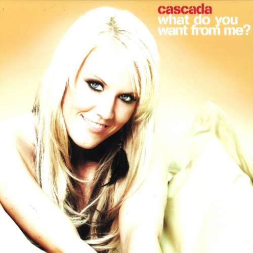 Cover Cascada - What Do You Want From Me? (12) Schallplatten Ankauf