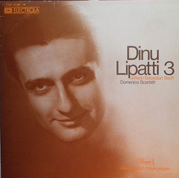 Cover Johann Sebastian Bach, Domenico Scarlatti, Dinu Lipatti - Dinu Lipatti 3 (LP, Comp, Mono) Schallplatten Ankauf