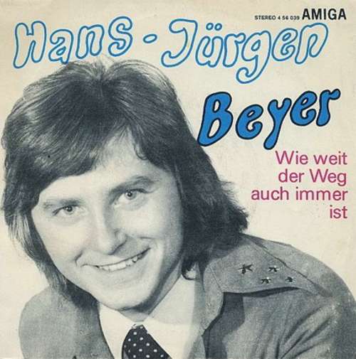 Cover Hans-Jürgen Beyer - Weiß Mir Ein Land / Wie Weit Der Weg Auch Immer Ist (7) Schallplatten Ankauf
