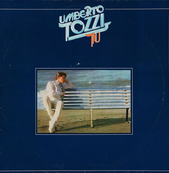 Cover Umberto Tozzi - Tu (LP, Album) Schallplatten Ankauf