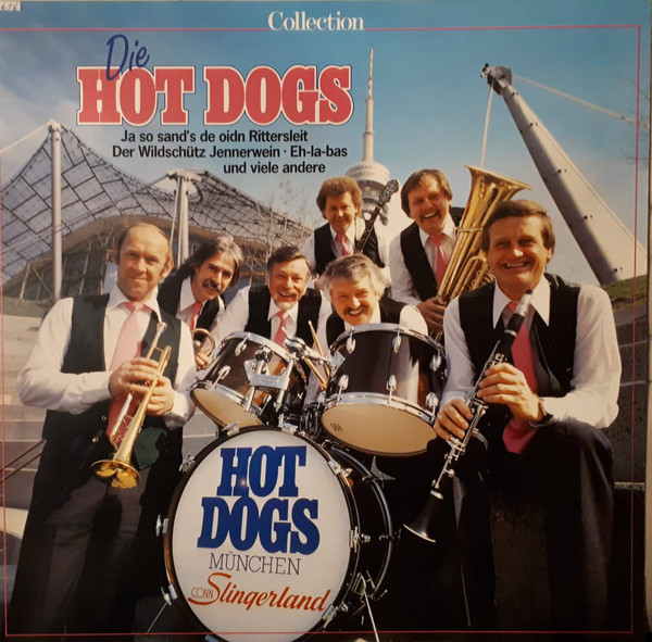 Cover Die Hot Dogs* - Collection (LP, Comp) Schallplatten Ankauf