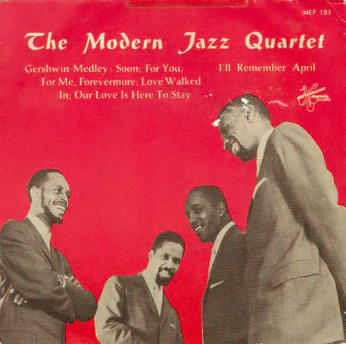 Bild The Modern Jazz Quartet - I'll Remember April / Gershwin Medley (7, EP) Schallplatten Ankauf