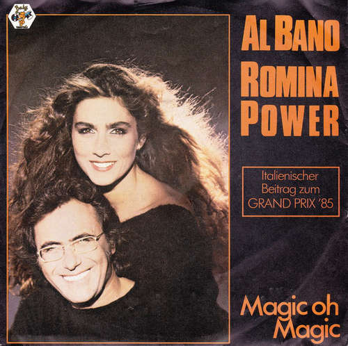 Cover Al Bano E Romina Power* - Magic Oh Magic (7, Single) Schallplatten Ankauf