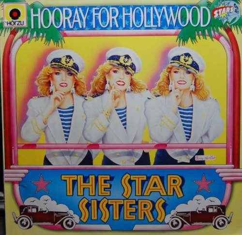 Cover Star Sisters, The - Hooray For Hollywood (LP, Album) Schallplatten Ankauf