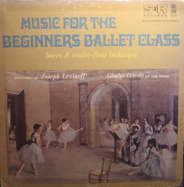 Cover Gladys Celeste, Joseph Levinoff - Music For The Beginners Ballet Class (LP, Album) Schallplatten Ankauf