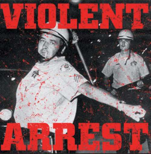 Cover Violent Arrest - Violent Arrest (LP, Album) Schallplatten Ankauf