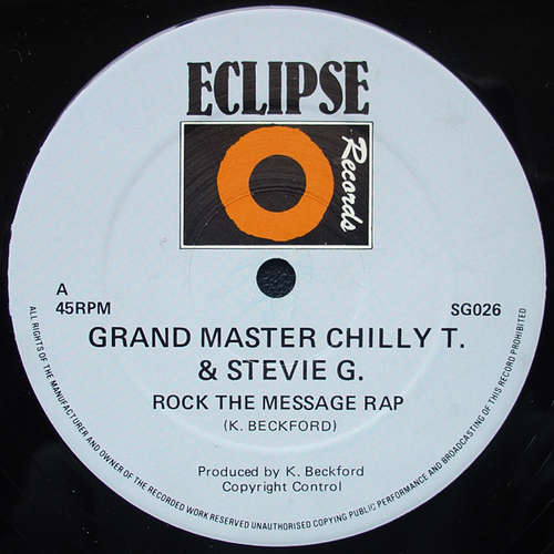 Cover Grand Master Chilly T.* & Stevie G.* / Keeling Beckford Connection - Rock The Message Rap (12) Schallplatten Ankauf
