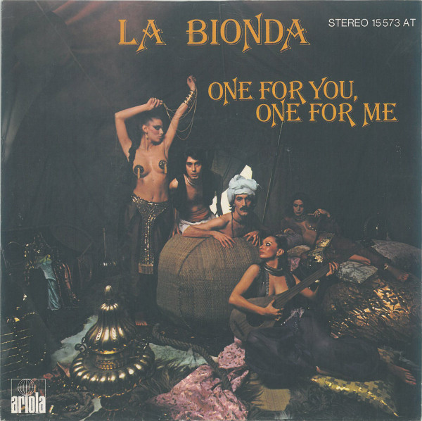 Cover La Bionda - One For You, One For Me (7, Single, TEL) Schallplatten Ankauf