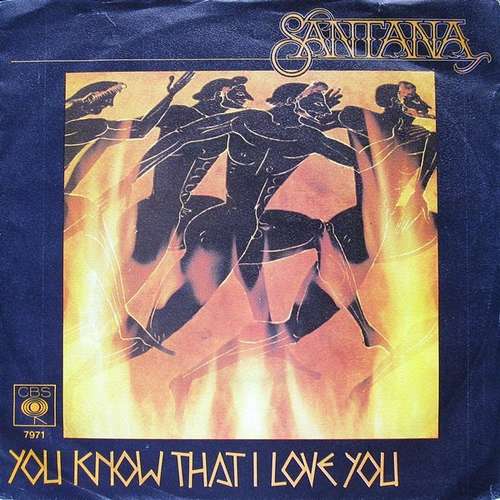 Cover Santana - You Know That I Love You (7, Single) Schallplatten Ankauf
