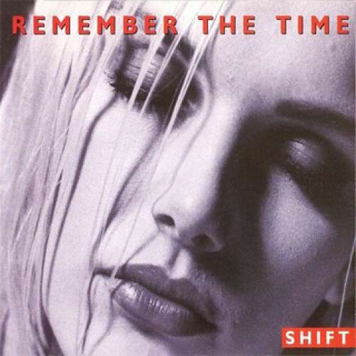 Cover Shift (4) - Remember The Time (12) Schallplatten Ankauf