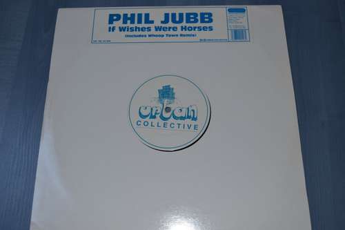 Cover Phil Jubb - If Wishes Were Horses (12) Schallplatten Ankauf