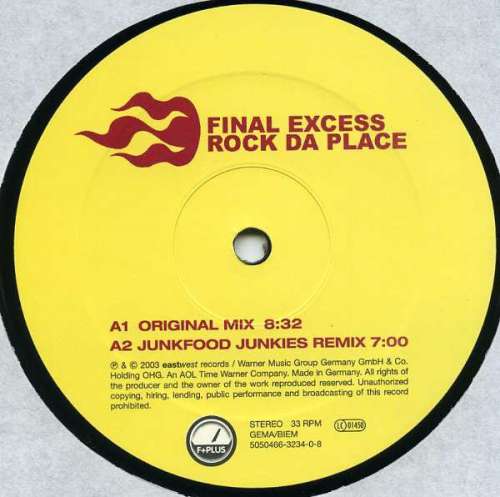 Cover Final Excess - Rock Da Place (12) Schallplatten Ankauf