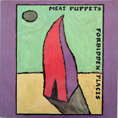 Cover Meat Puppets - Forbidden Places (LP, Album) Schallplatten Ankauf