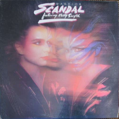 Cover Scandal (4) Featuring Patty Smyth - Warrior (LP, Album) Schallplatten Ankauf