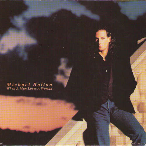 Cover Michael Bolton - When A Man Loves A Woman (7, Single) Schallplatten Ankauf
