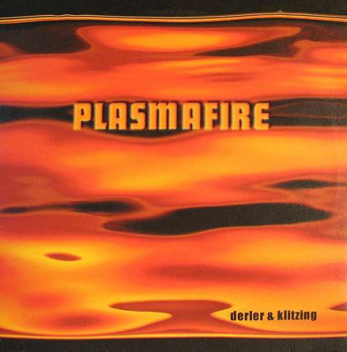 Cover Derler & Klitzing - Plasmafire (12) Schallplatten Ankauf