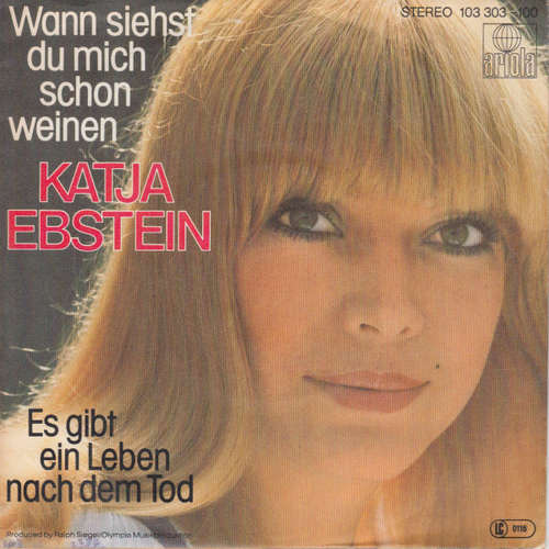 Cover Katja Ebstein - Wann Siehst Du Mich Schon Weinen (7, Single) Schallplatten Ankauf