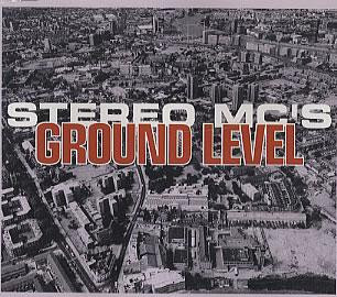 Cover Stereo MC's - Ground Level (12, Single) Schallplatten Ankauf