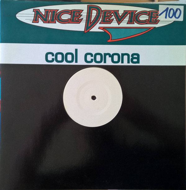 Cover Nice Device - Cool Corona (12, S/Sided, W/Lbl) Schallplatten Ankauf