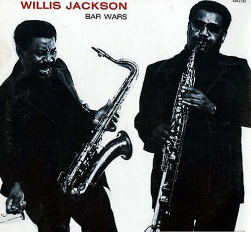 Cover Willis Jackson - Bar Wars (LP, Album) Schallplatten Ankauf