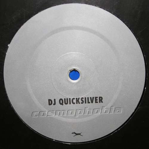 Cover DJ Quicksilver - Cosmophobia (Extremix) (12) Schallplatten Ankauf