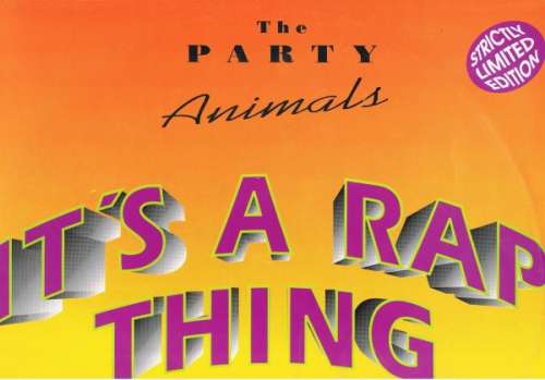 Cover The Party Animals Featuring XL (3) - It's A Rap Thing (12, Ltd) Schallplatten Ankauf