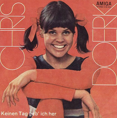 Cover Chris Doerk - Keinen Tag Geb' Ich Her / Die Sonne Kommt Immer Wieder (7, Single) Schallplatten Ankauf