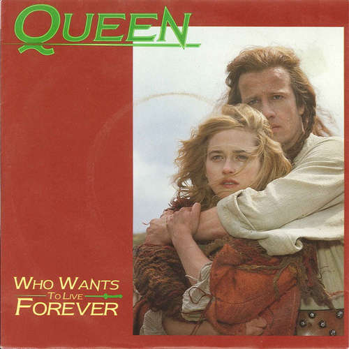 Cover zu Queen - Who Wants To Live Forever (7, Single) Schallplatten Ankauf