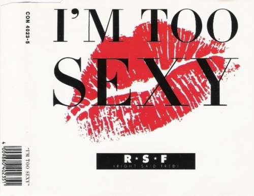 Cover R * S * F (Right Said Fred)* - I'm Too Sexy (CD, Single) Schallplatten Ankauf