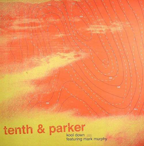 Cover Tenth & Parker Featuring Mark Murphy - Kool Down (12) Schallplatten Ankauf