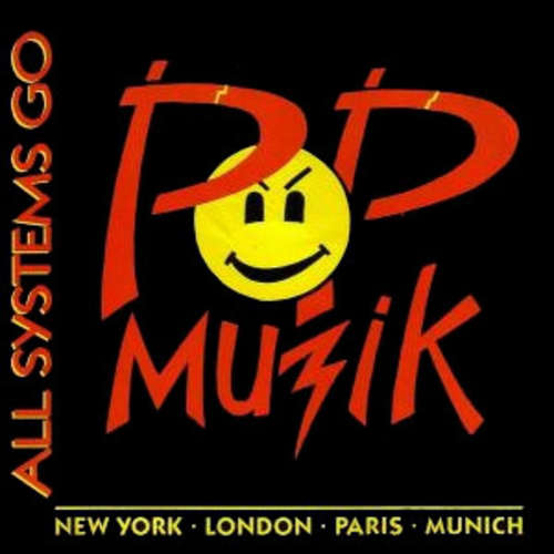 Cover All Systems Go - Pop Muzik (7, Single) Schallplatten Ankauf