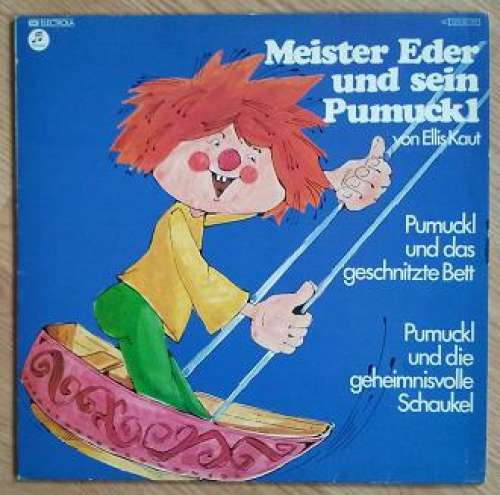 Cover Ellis Kaut - Meister Eder Und Sein Pumuckl - Pumuckl Und Das Geschnitzte Bett / Pumuckl Und Die Geheimnisvolle Schaukel (LP, RP) Schallplatten Ankauf