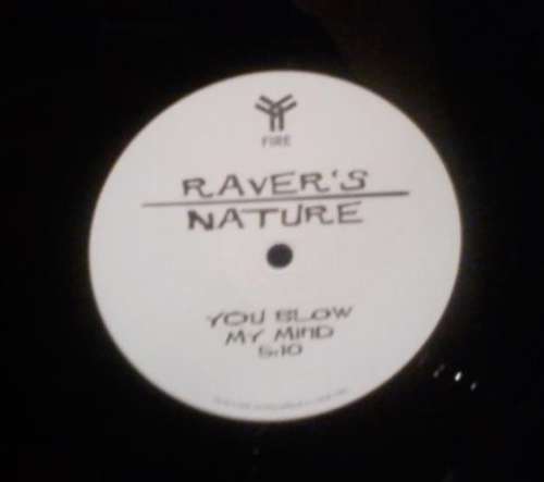 Cover Raver's Nature - You Blow My Mind / Selector (12, Promo) Schallplatten Ankauf